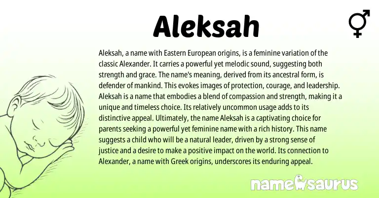 Infographic about Aleksah name meaning, Aleksah is a name from Greek origin(s).