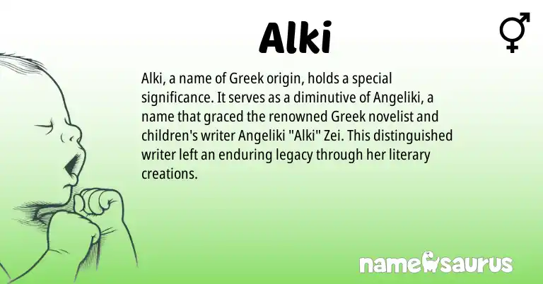 Infographic about Alki name meaning, Alki is a name from Greek origin(s).