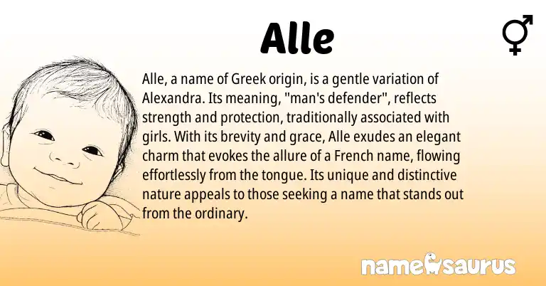 Infographic about Alle name meaning, Alle is a name from French, Greek origin(s).