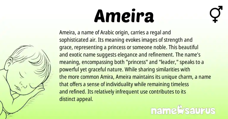 Infographic about Ameira name meaning, Ameira is a name from Arabic origin(s).