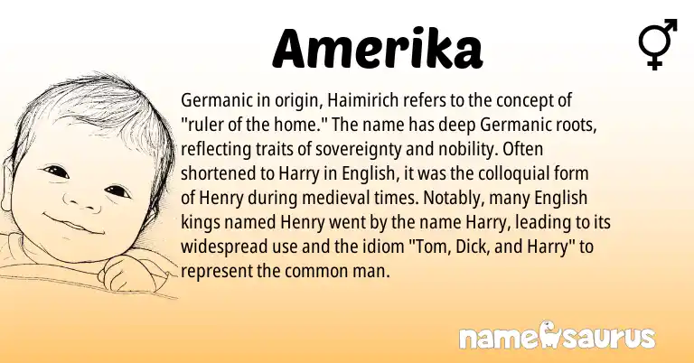 Infographic about Amerika name meaning, Amerika is a name from English, Germanic origin(s).