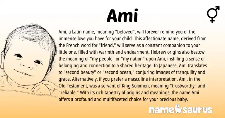 Infographic about Ami name meaning, Ami is a name from French, Latin, Japanese, Hebrew origin(s).