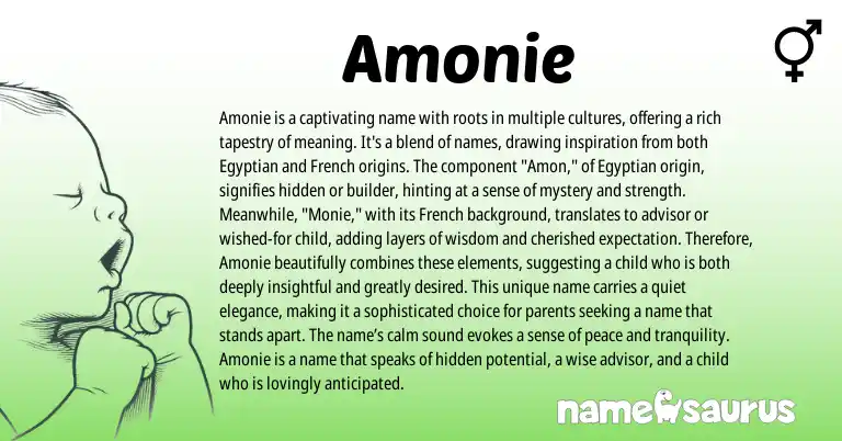 Infographic about Amonie name meaning, Amonie is a name from French, Egyptian origin(s).