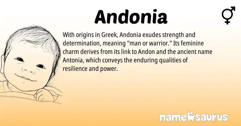 Infographic about Andonia name meaning, Andonia is a name from Greek origin(s).