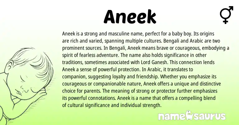 Infographic about Aneek name meaning, Aneek is a name from Arabic, Bengali, Indian, Ga origin(s).