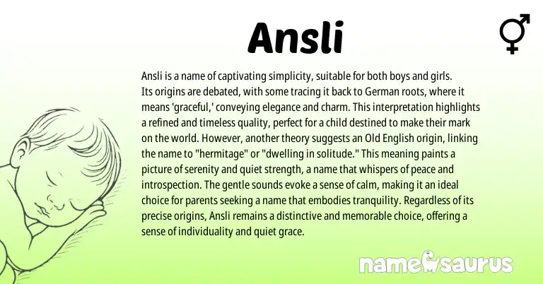 Infographic about Ansli name meaning, Ansli is a name from Germanic origin(s).
