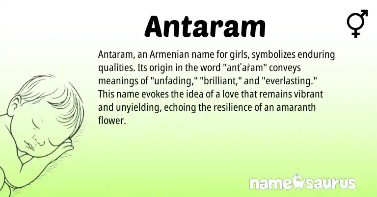 Infographic about Antaram name meaning, Antaram is a name from Armenian origin(s).