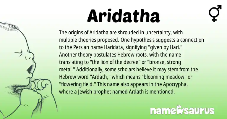Infographic about Aridatha name meaning, Aridatha is a name from Jewish, Persian, Hebrew origin(s).