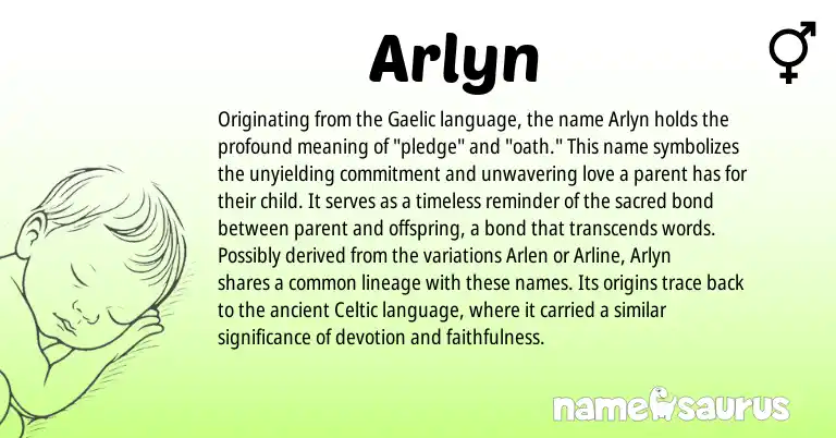 Infographic about Arlyn name meaning, Arlyn is a name from Gaelic, Celtic origin(s).