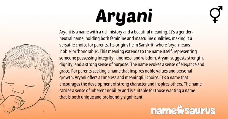 Infographic about Aryani name meaning, Aryani is a name from Sanskrit origin(s).
