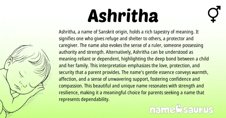 Infographic about Ashritha name meaning, Ashritha is a name from Indian, Sanskrit origin(s).