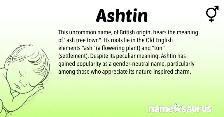 Infographic about Ashtin name meaning, Ashtin is a name from Old English, British origin(s).