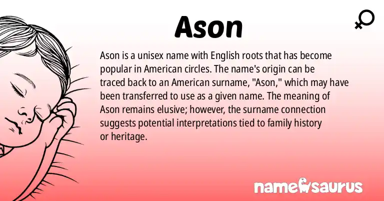 Infographic about Ason name meaning, Ason is a name from English (American), American origin(s).