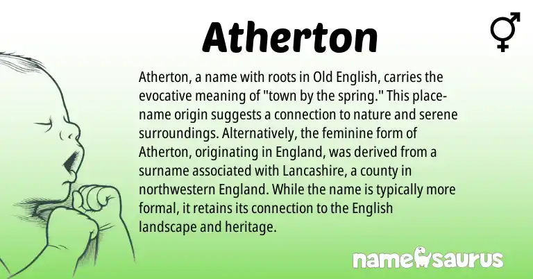 Infographic about Atherton name meaning, Atherton is a name from Old English, English, England origin(s).