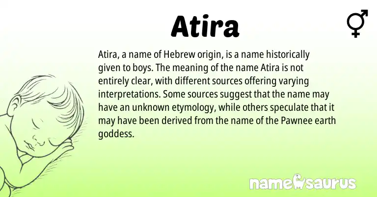 Infographic about Atira name meaning, Atira is a name from Hebrew origin(s).