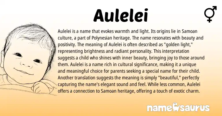 Infographic about Aulelei name meaning, Aulelei is a name from Samoan, Polynesian origin(s).