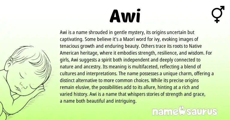 Infographic about Awi name meaning, Awi is a name from Maori, American origin(s).