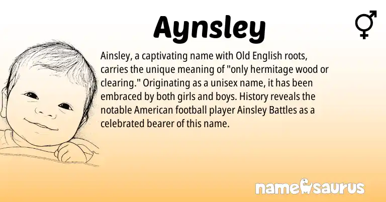 Infographic about Aynsley name meaning, Aynsley is a name from Old English, American origin(s).
