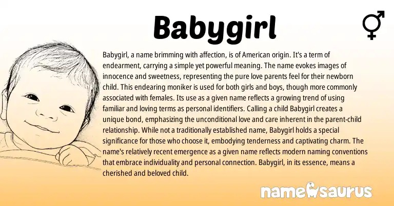 Infographic about Babygirl name meaning, Babygirl is a name from English origin(s).