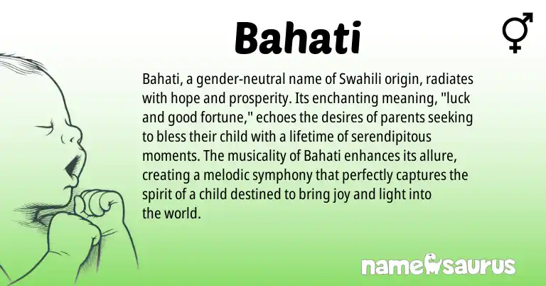 Infographic about Bahati name meaning, Bahati is a name from Swahili origin(s).