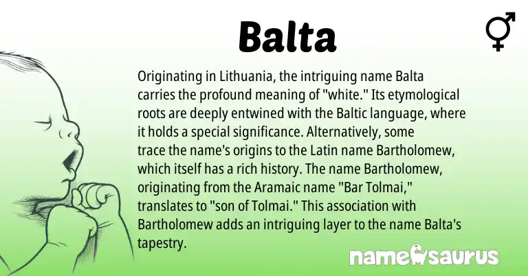 Infographic about Balta name meaning, Balta is a name from Aramaic, Latin, Baltic origin(s).