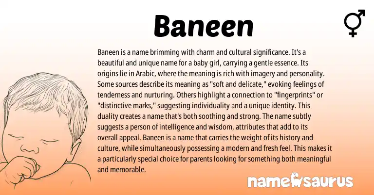 Infographic about Baneen name meaning, Baneen is a name from Arabic origin(s).