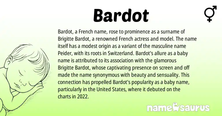 Infographic about Bardot name meaning, Bardot is a name from French, United States origin(s).