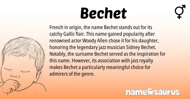 Infographic about Bechet name meaning, Bechet is a name from French origin(s).