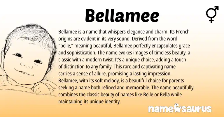 Infographic about Bellamee name meaning, Bellamee is a name from French origin(s).