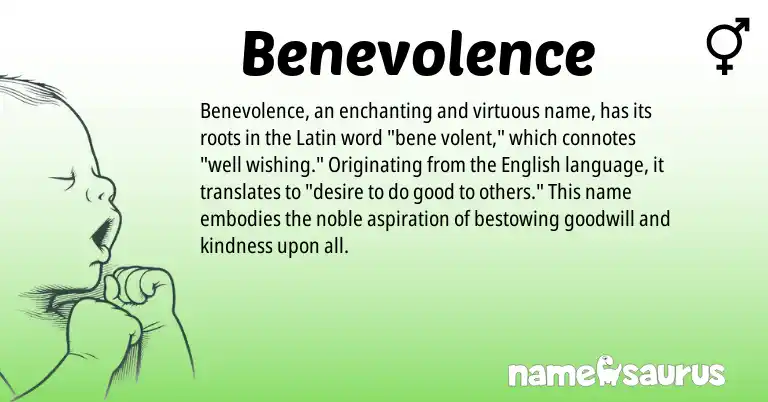 Infographic about Benevolence name meaning, Benevolence is a name from English, Latin origin(s).