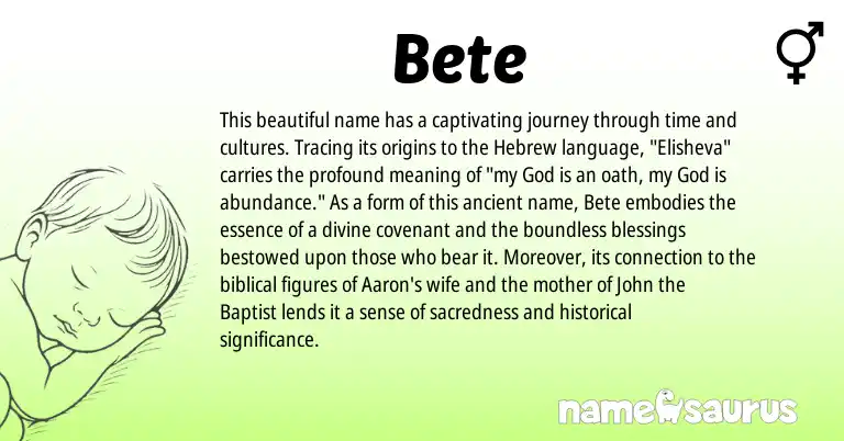 Infographic about Bete name meaning, Bete is a name from Hebrew origin(s).