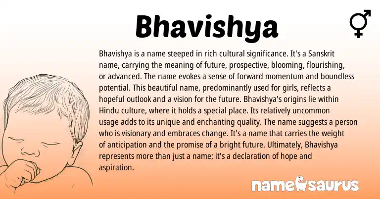 Infographic about Bhavishya name meaning, Bhavishya is a name from Indian, Sanskrit origin(s).