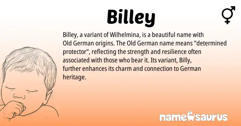 Infographic about Billey name meaning, Billey is a name from Old German, German origin(s).