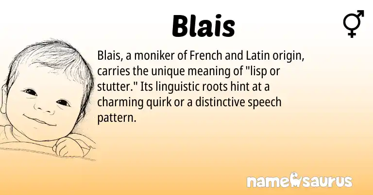 Infographic about Blais name meaning, Blais is a name from French, Latin origin(s).
