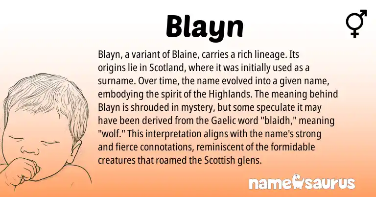 Infographic about Blayn name meaning, Blayn is a name from Gaelic, Scottish origin(s).