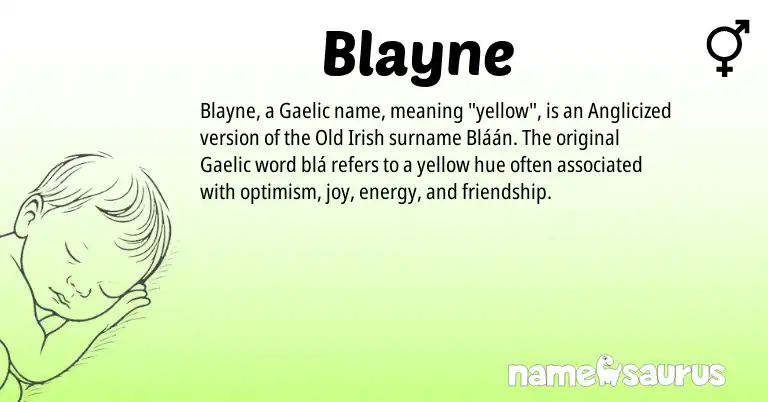 Infographic about Blayne name meaning, Blayne is a name from Gaelic, Old Irish origin(s).