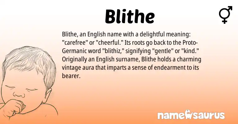 Infographic about Blithe name meaning, Blithe is a name from English, Germanic origin(s).