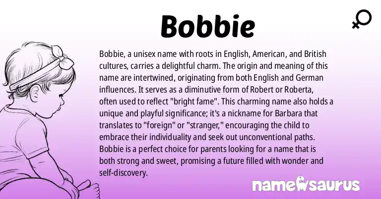Infographic about Bobbie name meaning, Bobbie is a name from English, American, British, German origin(s).