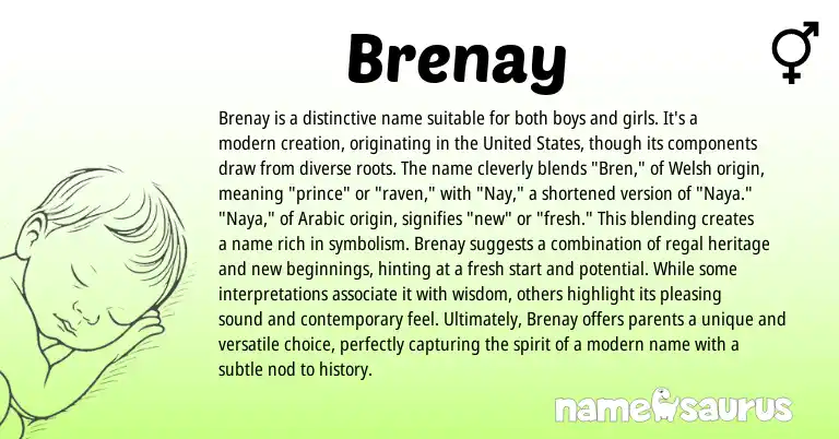 Infographic about Brenay name meaning, Brenay is a name from Welsh, Arabic origin(s).