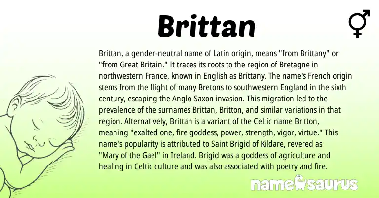 Infographic about Brittan name meaning, Brittan is a name from Anglo-Saxon, English, Ireland, England, French, Latin, Bretons, Celtic origin(s).
