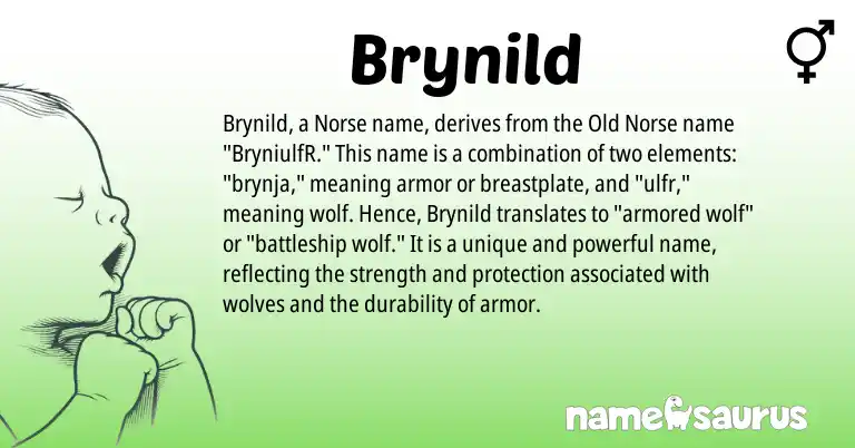 Infographic about Brynild name meaning, Brynild is a name from Old Norse, Norse origin(s).