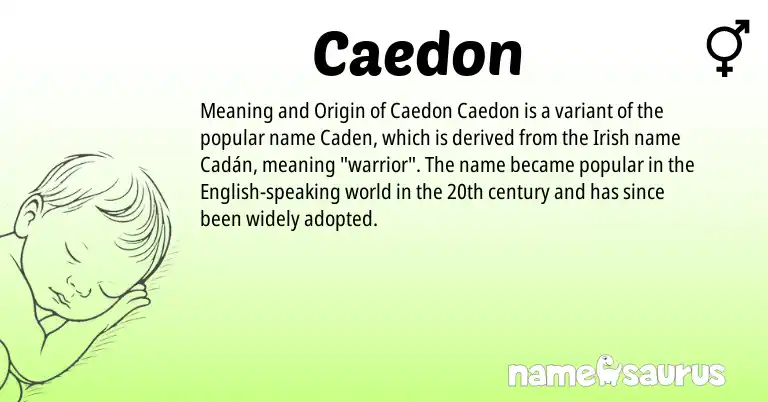Infographic about Caedon name meaning, Caedon is a name from Irish, English origin(s).