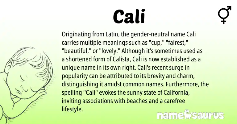 Infographic about Cali name meaning, Cali is a name from Latin origin(s).