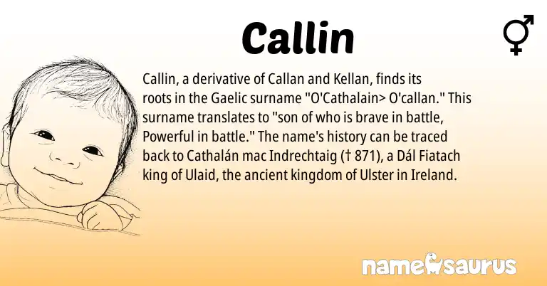 Infographic about Callin name meaning, Callin is a name from Gaelic, Ireland origin(s).