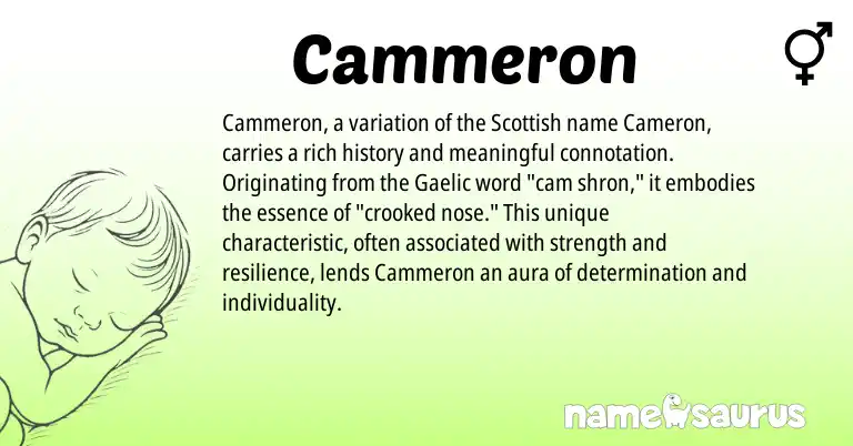 Infographic about Cammeron name meaning, Cammeron is a name from Gaelic, Scottish origin(s).