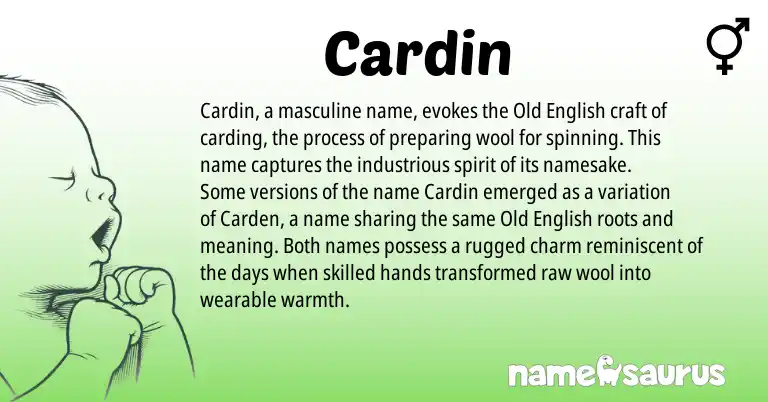 Infographic about Cardin name meaning, Cardin is a name from Old English origin(s).