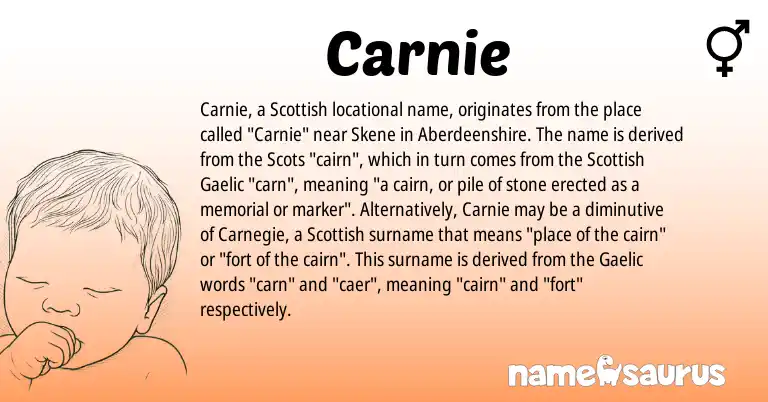 Infographic about Carnie name meaning, Carnie is a name from Scots, Gaelic, Scottish origin(s).
