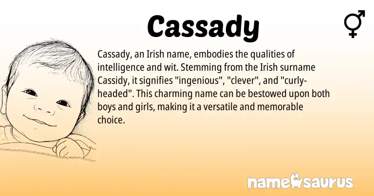 Infographic about Cassady name meaning, Cassady is a name from Irish origin(s).