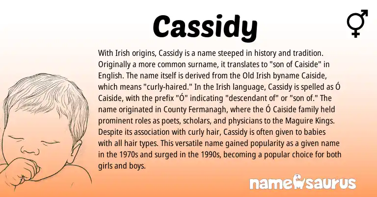 Infographic about Cassidy name meaning, Cassidy is a name from Irish, English, Old Irish origin(s).