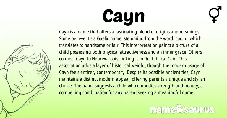 Infographic about Cayn name meaning, Cayn is a name from Gaelic, Hebrew origin(s).